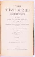 Fekete Lajos: Népszerű erdészeti növénytan beszélgetésekben. I-III. füzetek. [Egybekötve.] I.: Spórá...