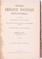Fekete Lajos: Népszerű erdészeti növénytan beszélgetésekben. I-III. füzetek. [Egybekötve.] I.: Spórá...