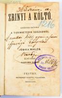 Jósika Miklós: Zrinyi, a költő. I-II. rész. [Egybekötve.] Regényes krónika a tizenhetedik századból. Pest, 1859., Heckenast Gusztáv, XVI+208; 223 p. Átkötött félvászon-kötés, kopott borítóval, volt könyvtári példány, a címlapokon bejegyzésekkel, foltos lapokkal.