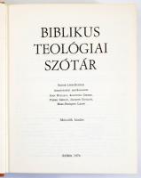 Xavier Léon-Dufour - Szabó Ferenc - Nagy Ferenc (szerk.): Biblikus Teológiai Szótár. Róma, 1976, Dario Detti nyomda, XXXII+1518 p. Második kiadás. Kiadói egészvászon kötés.