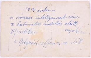 1914 Katonai csoportkép, Újvidék, a belgrádi offenzíva előtt, fotólap, hátoldalon felirattal