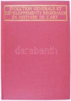 Rózsa, György: Évolution générale et développements régionaux en histoire de l'art. Tome I-III....