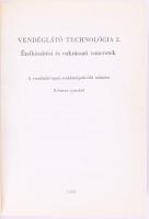 Pető Gyula: Vendéglátó technológia 2. Ételkészítési és cukrászati ismeretek. Bp., 1980, Belkereskedelmi Minisztérium, 419+[1] p. Egészvászon-kötésben. Megjelent 650 példányban.