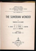 Badiny, Francisco Jos: The Sumerian Wonder. Buenos Aires, 1974, School for Oriental Studies of the U...