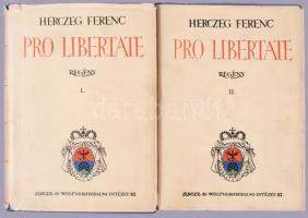 Herczeg Ferenc: Pro Libertate! I-II. köt. Bp.,1936.,Singer és Wolfner, 340 p.; 287 p. Számozott, 365. számú, a szerző, Herczeg Ferenc (1863-1954) író által ALÁÍRT példány!  Kiadói egészvászon-kötések, kiadói papír védőborítókban, az 1. kötet papírborítója szakadozott.