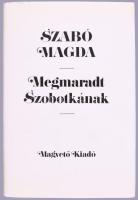 Szabó Magda: Megmaradt Szobotkának. A szerző, Szabó Magda (1917-2007) Kossuth- és kétszeres József Attila-díjas író, költő, műfordító, által ALÁÍRT példány. 1. kiadás. Bp.,1983,Magvető, 475 p. Kiadói egészvászon-kötések, kiadói papír védőborítókban;
