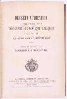 Resolutiones seu decreta authentica Sacrae Congregationis Indulgentiis Sacrisque Reliquiis : praepositae ab anno 1668 ad annum 1882. Ratisbonae, 1883. Félbőr kötés, festett lapélek, kopottas állapotban.