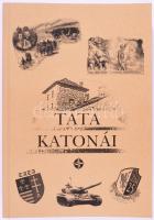 Tata katonái 1869-1999. A szerzők közül: Bártfai Ilona, Homor György, Petrozsényi Tibor, v. Polgár Sándor, Szekeres József által DEDIKÁLT példány. Tata, 2001, Tata Helyőrség Nyugállományúak Klubja, 413 p. Megjelent 1000 példányban. Kiadói papírkötés.