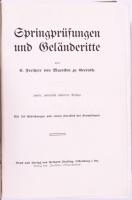E. Freiherr von Maercken zu Geerath: Springprüfungen und Geländeritte. Oldenburg, [1911], Gerhard St...