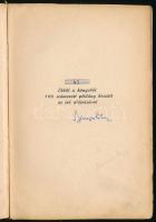 Benczés Tibor: Üzen a múlt. Mesék, legendák. Számozott (45./100), a szerző által aláírt példány! [Bp...