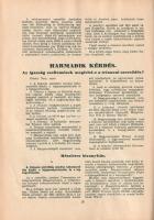 Európa válaszúton: Háború vagy béke?
(Budapest, 1933). A Pesti Hírlap kiadása (Légrády Testvérek Ny...