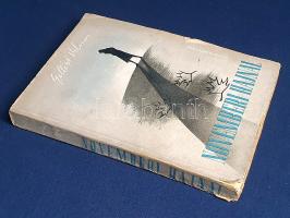 Gellért Vilmos: 
Novemberi hajnal. Regény. (Dedikált.)
Budapest, 1943. Kaszás Könyvkiadó (Dunántúl...