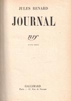 Renard, Jules: 
Journal.
Paris, (1935). Librairie Gallimard (L'Imprimerie Moderne). 879 + [3]...