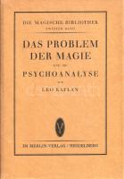 Kaplan, Leo:  Das Problem der Magie und die Psychoanalyse. Eine etnopsychologische und psychoanalytische Untersuchung. Heidelberg, (1927). Merlin-Verlag (Druck von Mänicke & Jahn, Rudolstadt). X + [2] + 189 + [3] p. Egyetlen kiadás. Az oroszországi születésű Leo Kaplan (1876-1956) matematikus 1910-től érdeklődött Freud tanai iránt. Az autodidakta pszichoanalitikus 1914-ben már publikált Freud lapjában; a pszichoanalízis módszertanának egyik első összefoglalása is tőle származik (Grundzüge der Psychoanalyse). Az egymással rivalizáló pszichoanalitikus iskolák egyikéhez sem sorolható szerző az 1920-as évektől a legkülönbözőbb emberi jelenségeket kívánta megközelíteni lélektani módszerrel. Jelen műve a mágikus gondolkodás pszichoanalitikai megközelítésére tesz kísérletet, a korábban feltárt etnográfiai eredményekre támaszkodva. Az első előzéken kereskedői könyvjegy. (Die Magische Bibliothek. Band 2.) Feliratozott kiadói egészvászon kötésben, eredeti védőborítóban. Jó példány.
