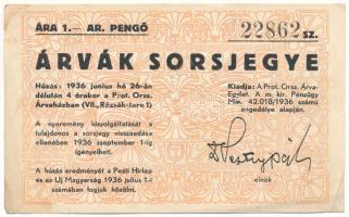 1936. "Árvák Sorsjegy" sorsjegy 1P-ről T:F