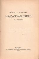 Móricz Zsigmond: 
Házasságtörés. Kis regény. (Fáy Dezső rajzaival.)
Budapest, 1923. Athenaeum Irod...