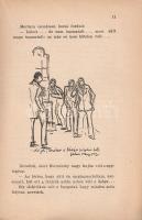 Móricz Zsigmond: 
Házasságtörés. Kis regény. (Fáy Dezső rajzaival.)
Budapest, 1923. Athenaeum Irod...