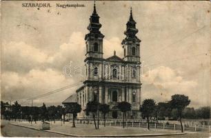 1912 Szabadka, Subotica; Nagytemplom. Erdélyi D. és Társa kiadása / church (fl)