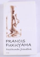 Fukuyama, Francis: Poszthumán jövendőnk. Bp., 2003, Európa. Kiadói kartonált kötés, papír védőborítóval, jó állapotban.