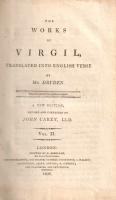 Vergilius, [Publius Maro]: Aeneis. The Works of Virgil, Translated into English Verse by Mr. Dryden....