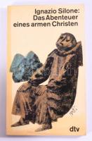 Silone, Ignazio: Das Abenteuer eines armen Christen. 1973, DTV. Kiadói papírkötés, kissé kopottas állapotban.