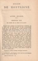 Montaigne, [Michel de]: 
Essais de Montaigne. Avec des notes choisies dans tous les commentateurs e...