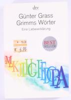 Grass, Günter: Grimms wörter. Eine Liebesklärung. München, 2012, Deutscher Taschenbuch Verlag. Kiadói papírkötés, jó állapotban.