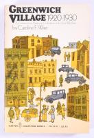 Ware, Caroline F.: Greenwich Village 1920-1930. New York, Harper Colophon. Kiadói papírkötés, jó állapotban.