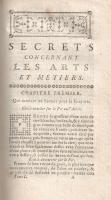 Secrets concernant les Arts et Métiers. Nouvelle édition, Revüé, corrigée, &amp; considérablemen...