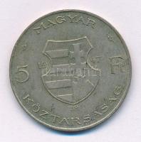 1947. 5Ft Ag "Kossuth" T:VF patina Adamo F8.1