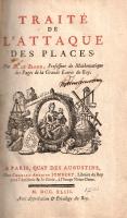 Le Blond, Guillaume: Traité de l'attaque des places. Par M. le Blond.
Paris, 1743. Chez Charle...