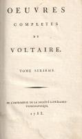 Voltaire [Arouet, François-Marie]:
Théatre. Tome sixieme.
[Kehl], 1785. L'Imprimerie de la So...