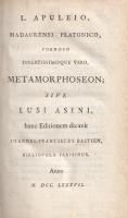 Apuleius, [Lucius]: Les Métamorphoses; ou l'ane d'or d'Apulée, philosophe platonicien...