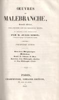 Malebranche, [Nicolas]: 
Entretiens Métaphysiques - Méditations - Traité de l'Amour de Dieu - ...