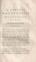 Apuleius, Lucius:
Lucii Apuleji Madaurensis platonici philosophi Opera ad optimas editiones collata...