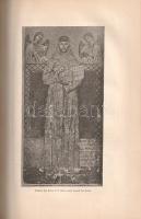 Thode, Henry: 
Franz von Assisi und die Anfänge der Kunst der Renaissance in Italien. Mit Illustrat...