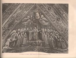 Thode, Henry: 
Franz von Assisi und die Anfänge der Kunst der Renaissance in Italien. Mit Illustrat...