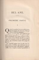 Maupassant, Guy de:
Bel-Ami.
Paris, 1910. Librairie Louis Conard (L'Imprimerie Nationale). [4...