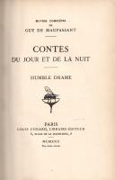 Maupassant, Guy de: 
Contes du jour et de la nuit. Humble drame.
Paris, 1922. Librairie Louis Cona...