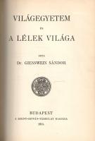 [Katolikus hitvédelmi kolligátum.]
Kiss János: Isten megismerése a látható világból.
Budapest, 190...