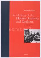 Pfammatter, Ulrich: The Making of the Modern Architect and Engineer. Basel, 2000, Birkhäuser. Kiadói papírkötés, jó állapotban.