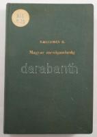 Dr. Báró Malcomes Béla: Magyar ipargazdaság. Bp., 1940. Szerzői kiadás. Kiadói egészvászon-kötésben, intézményi bélyegzésekkel, aláhúzásokkal.