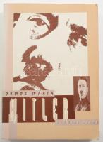 Ormos Mária: Hitler. 1994, A T-Twins. Kiadói papírkötés, kissé kopottas állapotban, 522p