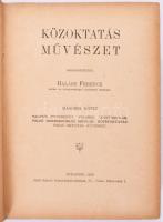 Közoktatás, Művészet.. Szerk.: Térfi Gyula. A Magyar Közigazgatársi Törvények Grill-féle kiadása. Bp...