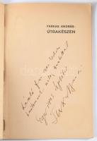 Farkas András: Útrakészen. DEDIKÁLT! 1943. Kiadói papírkötés, kopottas állapotban
