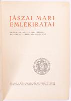 Jászai Mari emlékiratai. Sajtó alá rendezte: Lehel István. Rajzokkal ellátta: Haranghy Jenő. Bp., Ki...