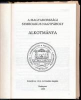 A Magyarországi Symbolikus Nagypáholy alkotmánya. (Készült az 1913. évi kiadás alapján.) Bp., 1999, ...