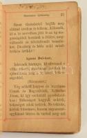 4 db imakönyv - Jó illatú kis rózsáskert, melyben sok szép imádságok és énekek találtatnak [...]. Pe...