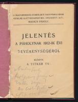 A Magyarország Symbolikus Nagypáholyának védelme alatt Budapest kel. dolgozó t. és t. Madách páholy....