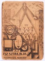 Boross Mihály: Az ész sztrájkja. Fantasztikus regény. A címlap Scheiber Hugó alkotása. Bp., Lafontaine. Kiadói papírkötés, gerinc sérült, kopottas állapotban.